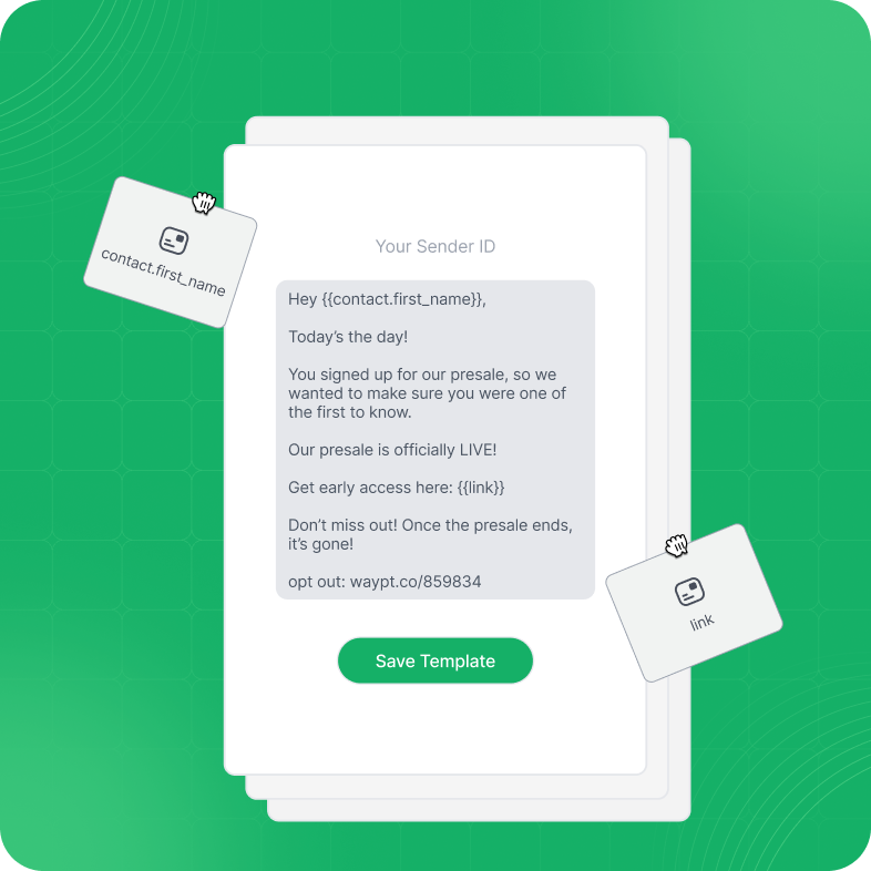 SMS Templates with dynamic tags and Sender ID