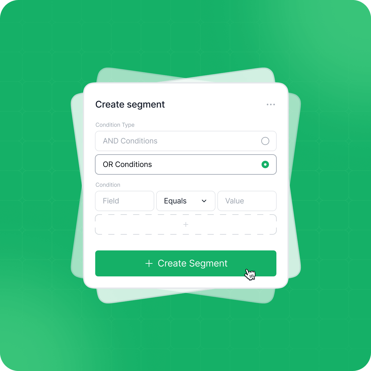 Build segments with logic & conditions